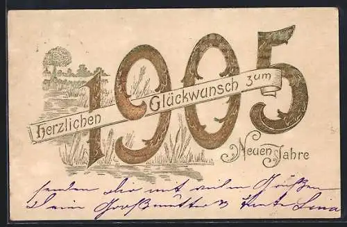 AK Jahreszahl 1905 vor Landschaft mit Teich und Schilf, Neujahrsgruss