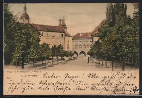 AK Graz, K. k. Burgthor mit Strassenpartie