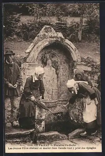 AK Le Faouët, Fontaine Ste-Barbe avec jeunes filles jetant des épingles pour se marier