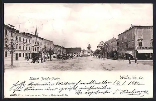 AK Wels /Ob.-Oe., Kaiser Josefs-Platz mit Geschäften