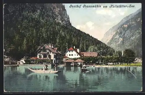 AK Hallstatt, Gasthof Gosaumühle am Hallstätter-See