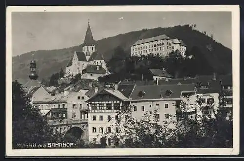 AK Murau, Teilansicht vom Bahnhof aus