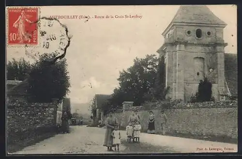 AK Authouillet, Route de la Croix St-Leufroy avec église et villageois