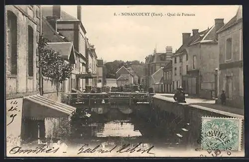 AK Nonancourt, Quai de Puteaux et vue du canal avec maisons alignées