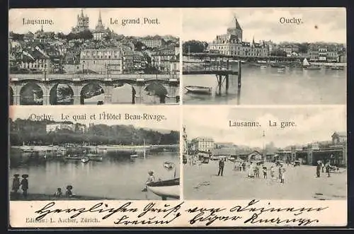 AK Lausanne, La gare, le quai et l`Hotel Beau-Rivage, le grand Pont, Ouchy