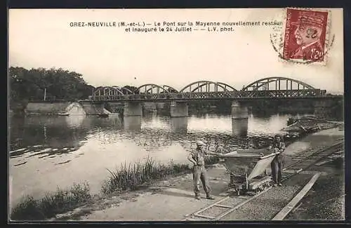 AK Grez-Neuville, Le Pont sur la Mayenne nouvellement restauré et inauguré le 24 Juillet