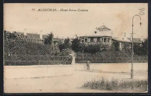 AK Algeciras, Hotel Reina Cristina