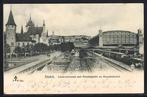 AK Zürich, Landesmuseum und Einsteighalle im Hauptbahnhof