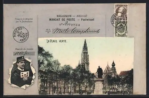 AK Anvers, La Place Verte, Briefträger mit Brief, Briefmarken