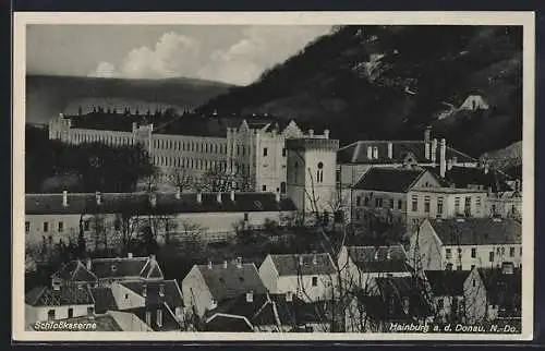 AK Hainburg, Blick zur Schlosskaserne