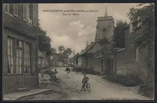 AK Saint-Quentin-la-Motte-Croix-au-Bailly, Rue de l'Eglise