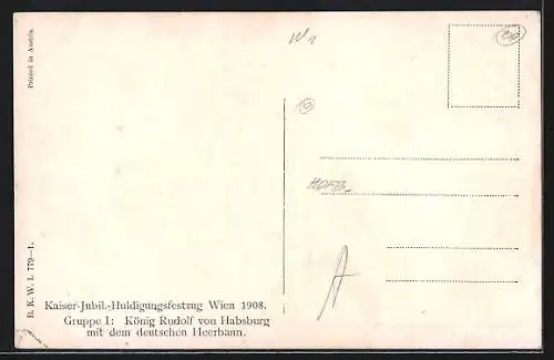 Künstler-AK Kaiser-Jubiläums-Huldigungs-Festzug Wien 1908, Gruppe I: König Rudolf v. Habsburg mit dem dt. Heerbann