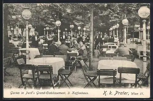 AK Wien, Gasthaus Cafe Pertl`s Grand-Etablissement mit Gartenlokal im Wiener Prater