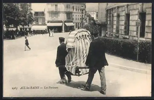 AK Aix-les-Bains, les porteurs