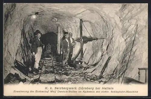 AK Dürnberg, K. k. Salzbergwerk, Erweiterung d. Erzbischof Wolf Dietrich-Stollen im Kalkstein m. Schlagbohr-Maschine