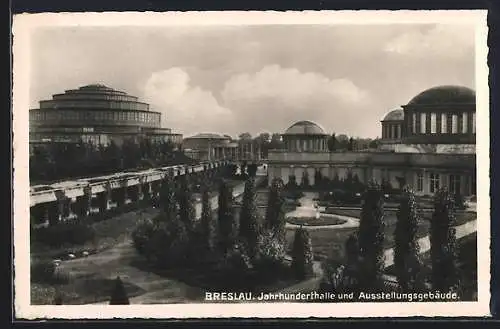 AK Breslau, Jahrhunderthalle & Ausstellungsgebäude