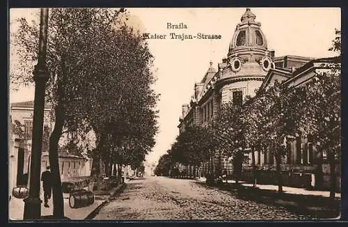 AK Braila, Kaiser Trajan-Strasse