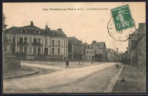 AK Montfort-sur-Meu, La Place de la Gare