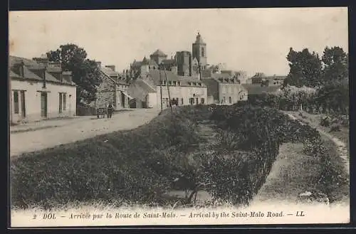 AK Dol, Arrivée par la Route de Saint-Malo