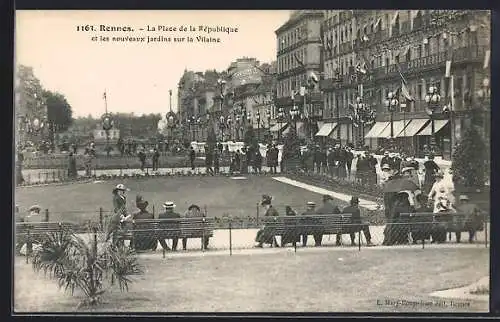 AK Rennes, La Place de la République et les nouveaux jardins sur la Vilaine