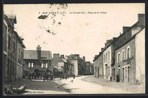 AK Liffré, La Grande Rue, Place de la Mairie