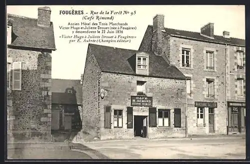 AK Fougères, Rue de la Forêt No 95, ancien Hôtel des Trois Marchands (Café Rémon)