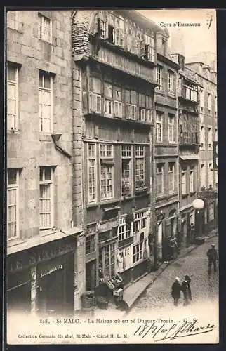 AK St-Malo, La Maison où est né Duguay-Trouin