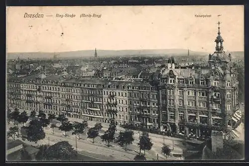 AK Dresden, Ringstrasse und Kaiserpalast