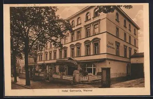 AK Weimar / Thüringen, Hotel Germania, Bes. Max Schröder, Ansicht von der Strasse aus