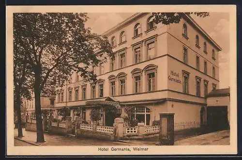 AK Weimar / Thüringen, Hotel Germania, Bes. Max Schröder, Ansicht von der Strasse aus