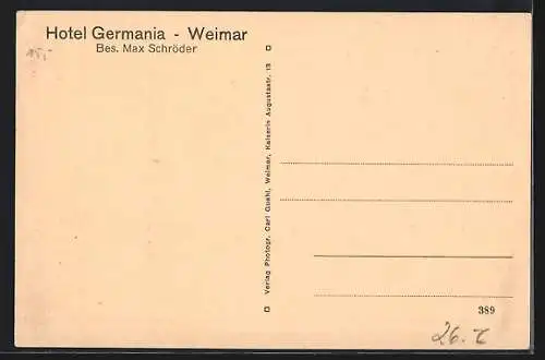 AK Weimar / Thüringen, Hotel Germania, Bes. Max Schröder, Ansicht von der Strasse aus