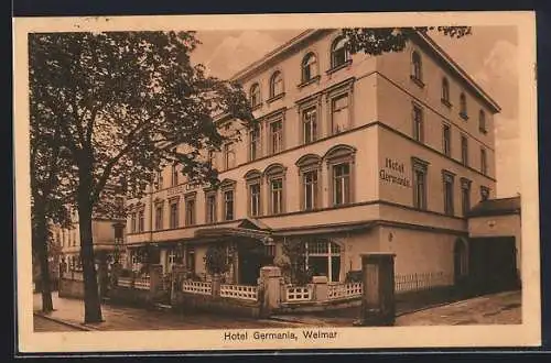 AK Weimar / Thüringen, Hotel Germania, Bes. Max Schröder, Ansicht von der Strasse aus