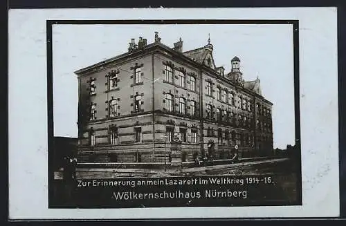 AK Nürnberg, Lazarett im Wölkernschulhaus