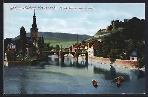 AK Bad Kreuznach, Nahebrücke und Kauzenberg