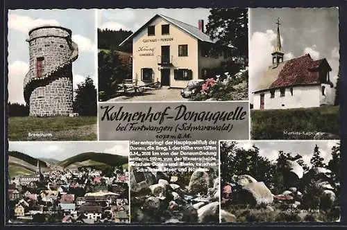 AK Furtwangen /Schwarzwald, Gasthaus-Pension Kalmenhof-Donauquelle Fam. Dold, Brendturm, Donauquelle, Ortsansicht