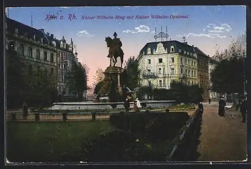 AK Köln-Neustadt, Kaiser Wilhelmring mit Kaiser Wilhelm-Denkmal