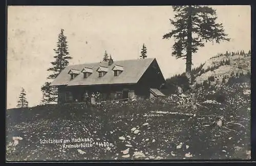 Foto-AK Kremserhütte, Schutzhaus am Hochkaar