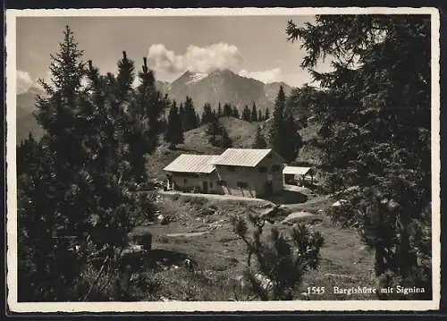 AK Bargishütte, Berghütte mit Signina