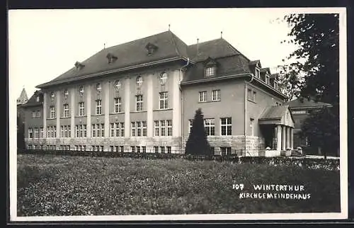 AK Winterthur, Blick auf das Kirchengemeindehaus