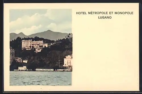 AK Lugano, Hotel Métropole et Monopole