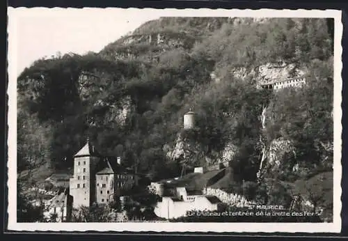 AK St. Maurice, Le Chateau et l`entrée de la Grotte des Fées