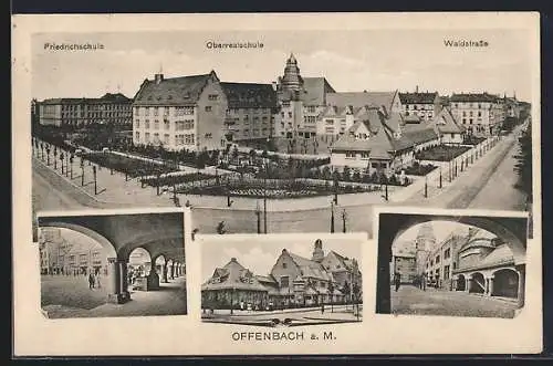 AK Offenbach a. M., Waldstrasse, Friedrichschule und Oberrealschule