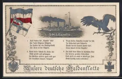 AK Kriegsschiff SMS Gazelle in voller Fahrt, Ostasiengeschwader, Reichskriegsflagge, Gedicht, Reichsadler