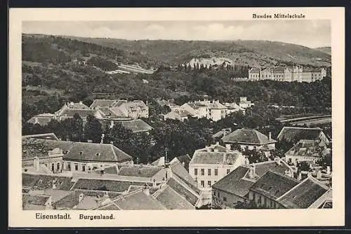 AK Eisenstadt /Burgenland, Teilansicht aus der Vogelschau, mit Mittelschule