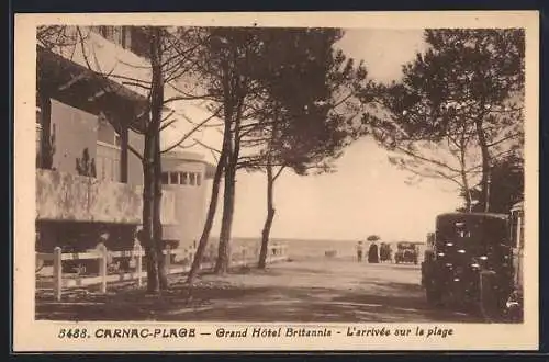 AK Carnac-Plage, Grand Hôtel Britannia, L`arrivée sur la plage