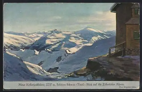 AK Neue Kellerjochhütte, Berghütte der Sektion Schwaz mit Blick auf die Zillertaler Alpen