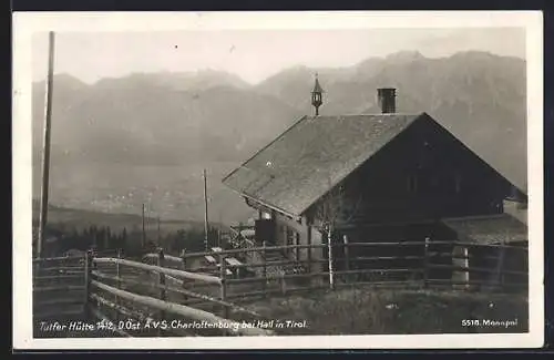 AK Tulfer Hütte, Berghütte des D. Öst. A. V. S. Charlottenburg bei Hall