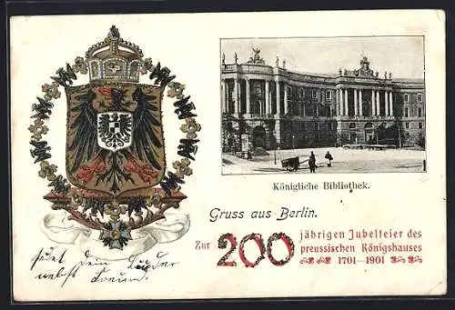 AK Berlin, Zur 200. jährigen Jubelfeier des preussichen Königshauses, Königliche Bibliothek, Wappen