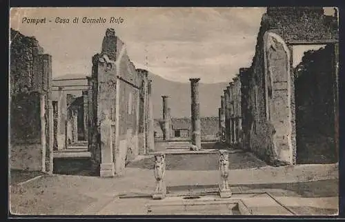 AK Pompei, Casa di Gornelio Rufo, Ausgrabung