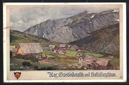 Künstler-AK Habsburghaus, Rax, Grasbodenalm, Deutscher Schulverein